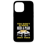 Cornhole Lover Need a Plan Just Toss Fun Case for iPhone 13 Pro Max