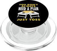 Cornhole Lover Need a Plan Just Toss Fun PopSockets PopGrip for MagSafe