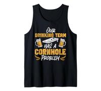 Cornhole Team Bean Bag Player Champ Beer Our Drinking Team Tank Top