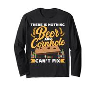 Cornhole Team Bean Bag Player Champ Beer There is Nothing Long Sleeve T-Shirt