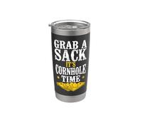 Cornhole Team Bean Bag Player Champ Grab A Sack It's Stainless Steel Insulated Tumbler