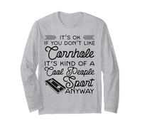 Cornhole Team Bean Bag Player Champ It's Ok If You Don't Long Sleeve T-Shirt