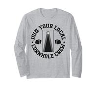 Cornhole Team Bean Bag Player Champ Join Your Local Cornhole Long Sleeve T-Shirt