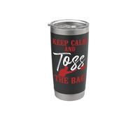 Cornhole Team Bean Bag Player Champ Keep Calm & Toss The Bag Stainless Steel Insulated Tumbler