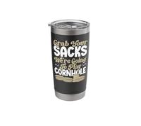 Cornhole Team Bean Bag Player Champ Pun Grab Your Sacks Stainless Steel Insulated Tumbler