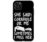 Cornhole Team Bean Bag Player Champ She Said: Cornhole Or Me Case for iPhone 11 Pro Max