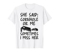 Cornhole Team Bean Bag Player Champ She Said: Cornhole Or Me T-Shirt