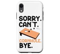 Cornhole Team Bean Bag Player Champ Sorry. Cant. Cornhole. Case for iPhone XR