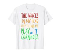 Cornhole Team Bean Bag Player Champ The Voices in My Head T-Shirt