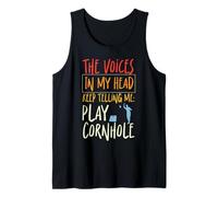 Cornhole Team Bean Bag Player Champ The Voices in My Head Tank Top