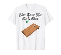 Cornhole Team Bean Bag Player Champ Thou Shall Not Dirty Bag T-Shirt