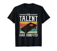 Cornhole The Talent Has Arrived Corn Hole Players Cornhole T-Shirt