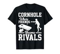 Cornhole Where Friends Become Rivals - Cornhole Player Gifts T-Shirt
