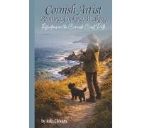 Cornish Artist, Painting,Cooking, Walking.: Reflections in the Cornish Coast Path