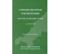 Cornish Grammar for Beginners and the Auxiliary Verbs (SWF Version)