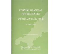 Cornish Grammar for Beginners by John Page (2002-08-08)