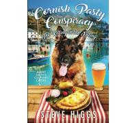 Cornish Pasty Conspiracy - The Killing in the Filling: Albert Smith's Culinary Capers Recipe 13