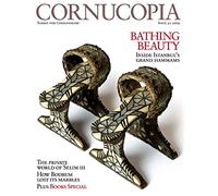 Cornucopia Magazine: Turkey for Connoisseurs (Inside Istanbul's Grand Hammams - Issue 41)