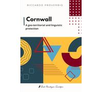 Cornwall: A geo-territorial and linguistic protection