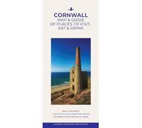 Cornwall Map & Guide of Places To Visit, Eat & Drink: 2 (Goldeneye Map-Guides)