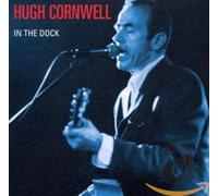 Cornwell, Hugh - In The Dock