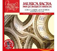 Coro Claudio Monteverdi - Pietro Gnocchi: Musica Sacra Per Le Chiese Di Brescia