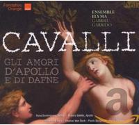 Coro de ninfe e pastori / Ensemble Elyma - Francesco Cavalli: Gli Amori D'apollo E Di Dafne