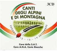 Coro della S.A.T. / Coro A.N.A. Coste Bianche - Canti degli alpini e di montagna (3CD)