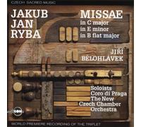 Coro di Praga - Masses in C Major, E Minor & B Flat Major