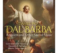 Coro Istituzione Armonica & Alberto Turco – Dal Barba: Requiem & Other Sacred Music – CD