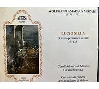 Coro Polifonico Di Milano & Orchestra Da Camera Dell'angelicum Di Milano - Lucio Silla, Opera