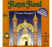 Coro Raya Real - Como Siempre