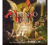 Coro Victoria, Ana Fernandez-Vega - Lobo: Sacred Vocal Music