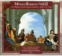 Coro Y Conjunto - Baroque Mexico 2