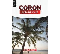 CORON Guía de viaje 2026: Explore el lago Kayangan, la laguna gemela y las aguas cristalinas de la isla paradisíaca de Palawan
