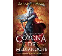 Corona de Medianoche / Crown of Midnight (Trono de Cristal / Throne of Glass)