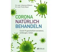 Corona Natural Treat - Integrated Understand, Prevent & Cure Book New