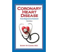 Coronary Heart Disease: From Diagnosis to Treatment