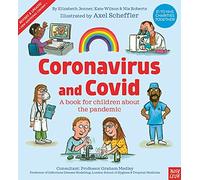 Coronavirus and Covid: A book for children about the pandemic