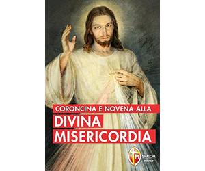 Coroncina e novena alla divina misericordia