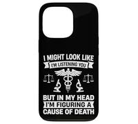 Coroner Forensic Scientist Autopsy Medical Examiner Coroner Case for iPhone 13 Pro
