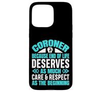 Coroner Forensic Scientist Autopsy Medical Examiner Coroner Case for iPhone 15 Pro Max