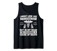 Coroner Forensic Scientist Autopsy Medical Examiner Coroner Tank Top