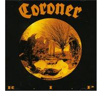 Coroner - R.I.P