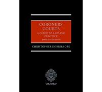 Coroners' Courts: A Guide to Law and Practice