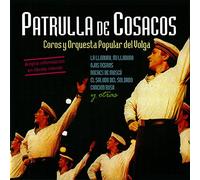 Coros y Orquesta Popular del Volga - Patrulla de Cosacos vol. 2 [Import]