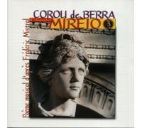 Corou De Berra - Chante Mireio - Poeme Musical [French Import]