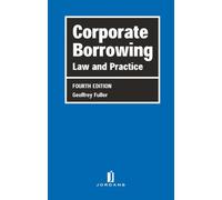 Corporate Borrowing: Law and Practice