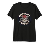 Corporate Dropout Entrepreneur Freedom Career Change Premium T-Shirt