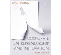 Corporate Entrepreneurship and Innovation